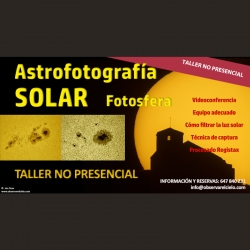 Astrofotografía solar (fotosfera) NO PRESENCIAL